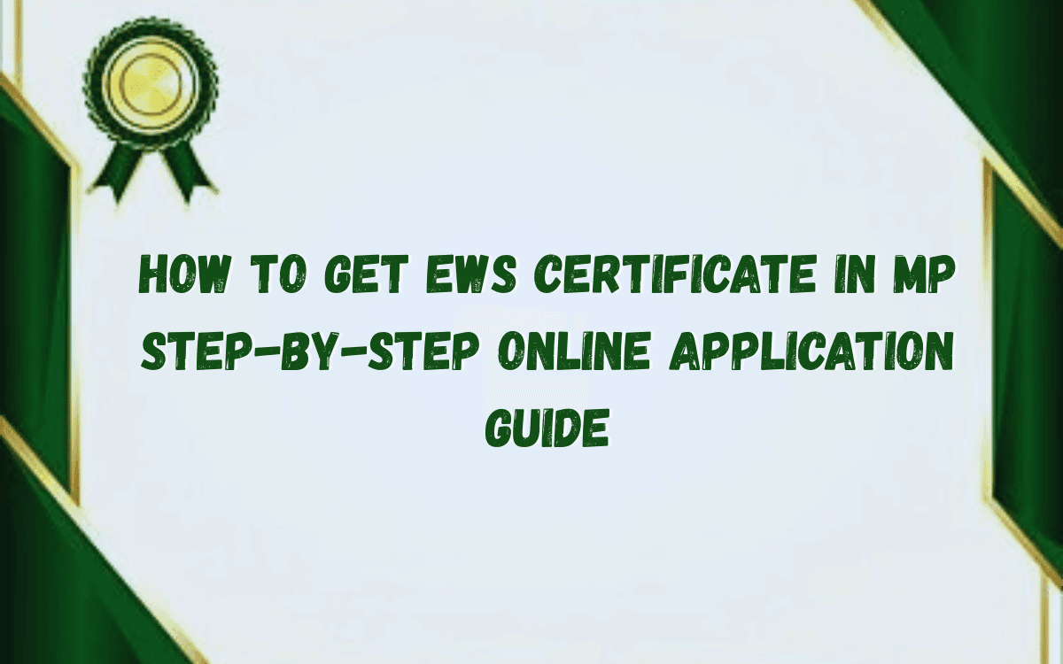 how-to-get-ews-certificate-in-mp-step-by-step-online-application-guide