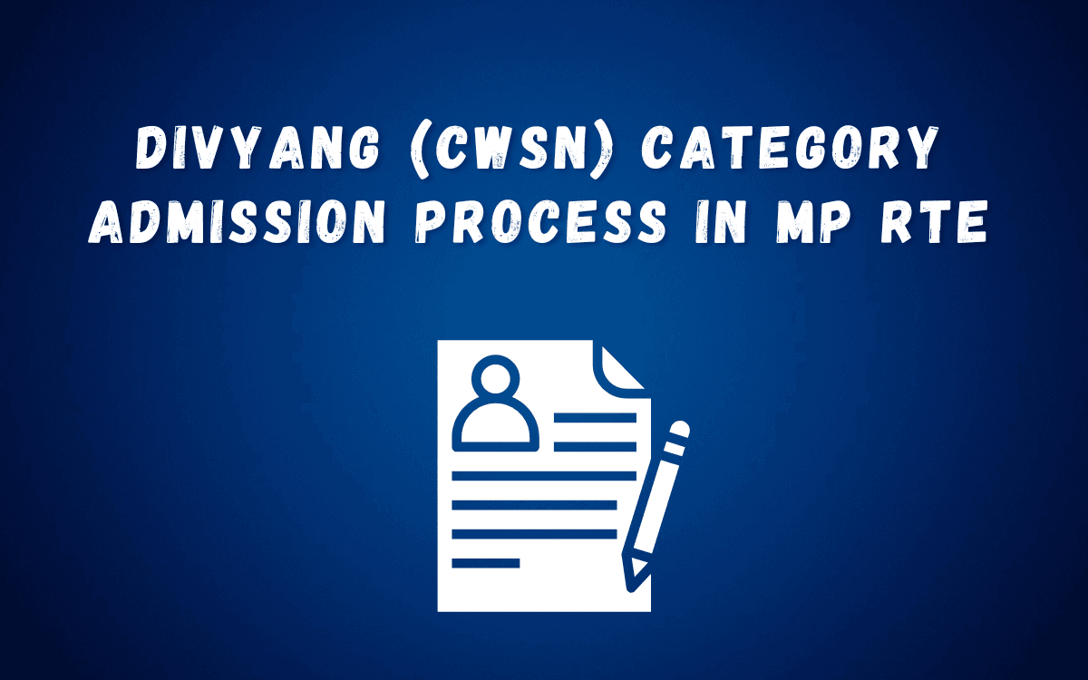 tdivyang-cwsn-category-admission-process-in-mp-rte