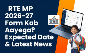 rte-mp-2026-27-form-kab-aayega-expected-date-and-latest-news