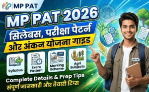 mp-pat-2026-syllabus-exam-pattern-and-marking-scheme-guide